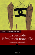 Seconde Révolution tranquille (La)